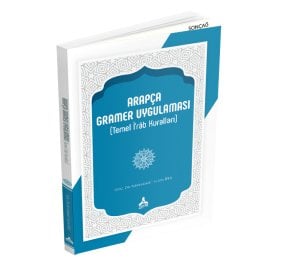 ARAPÇA GRAMER UYGULAMASI (Temel İ’râb Kuralları)
