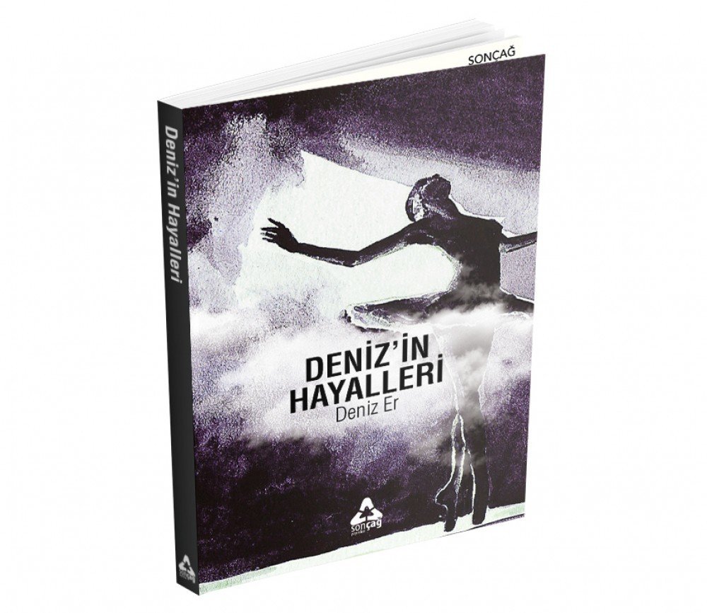 DENİZ’İN HAYALLERİ