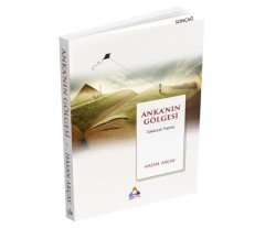 ANKA'NIN GÖLGESİ