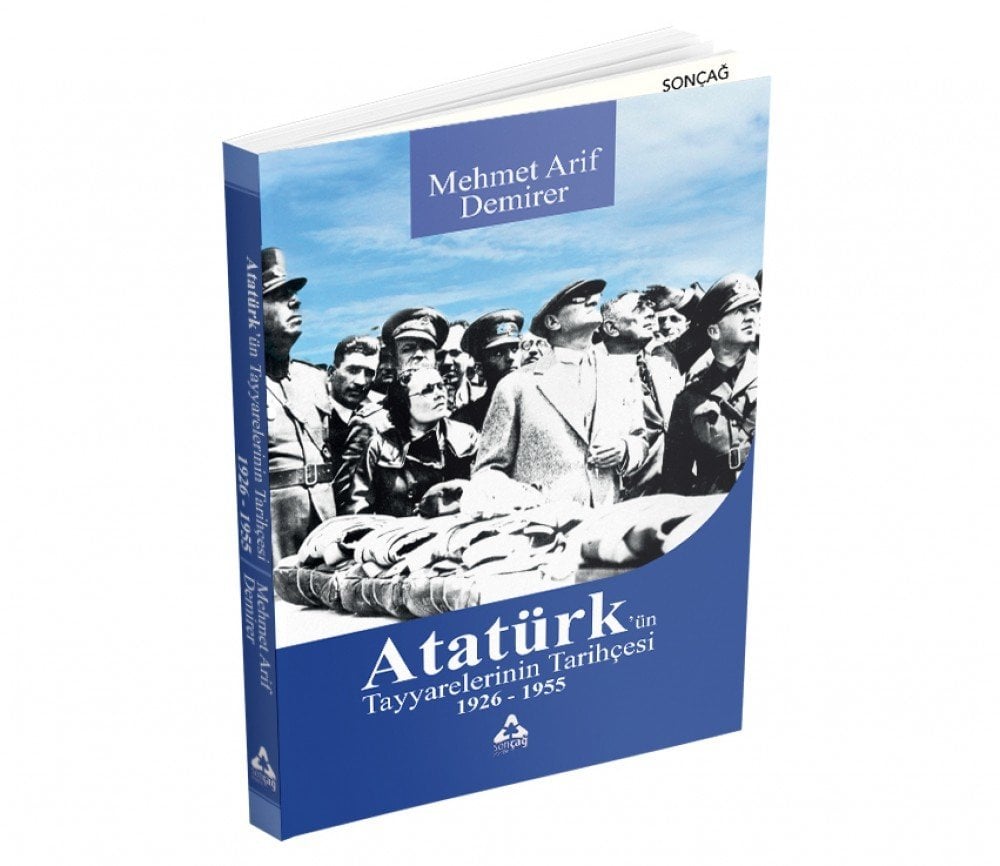 ATATÜRK’ÜN TAYYARELERİNİN TARİHÇESİ 1926-1955