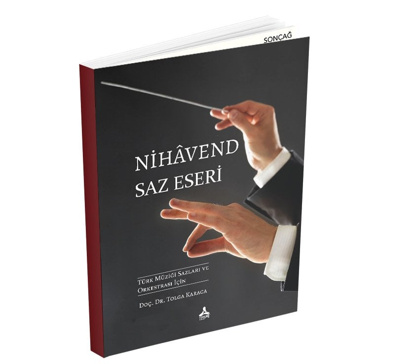 NİHÂVEND SAZ ESERİ (Türk Müziği Sazları ve Orkestrası İçin)