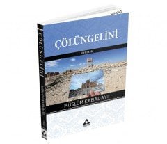 ÇÖLÜN GELİNİ