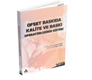 OFSET BASKIDA KALİTE VE BASKI OPERATÖRLERİNİN EĞİTİMİ