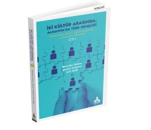 İKİ KÜLTÜR ARASINDA: ALMANYA’DA TÜRK GENÇLİĞİ (SOSYAL YAŞAM, İLETİŞİM, TÜKETİM ALIŞKANLIKLARI VE GELECEKTEN BEKLENTİLER) - I