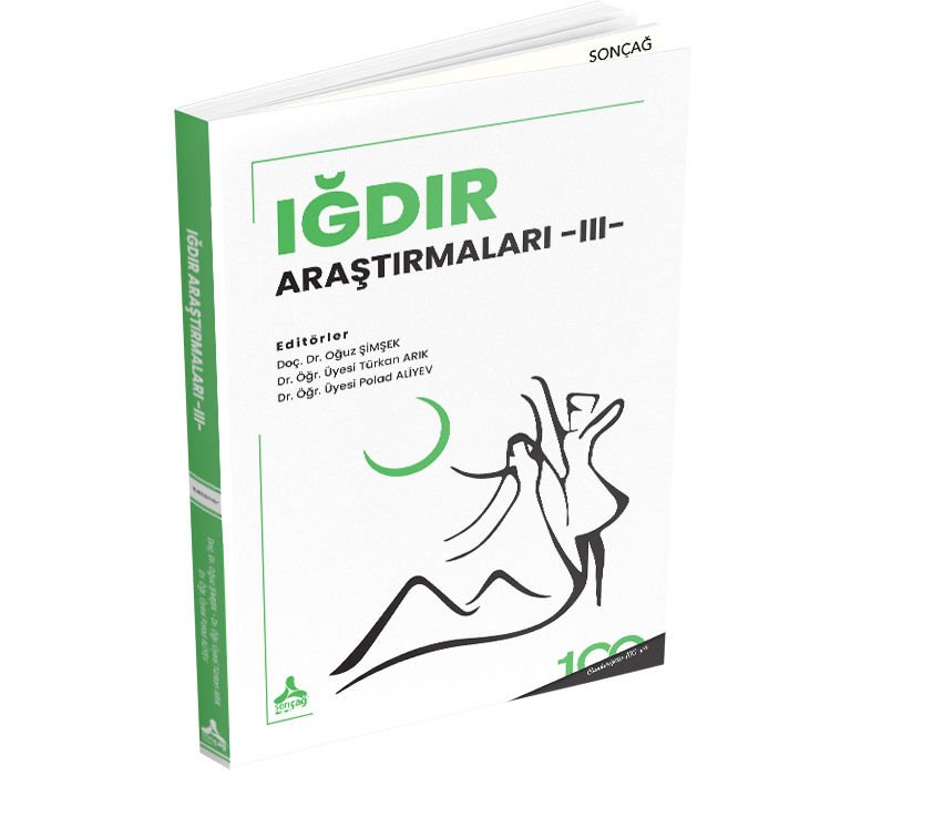 IĞDIR ARAŞTIRMALARI -III