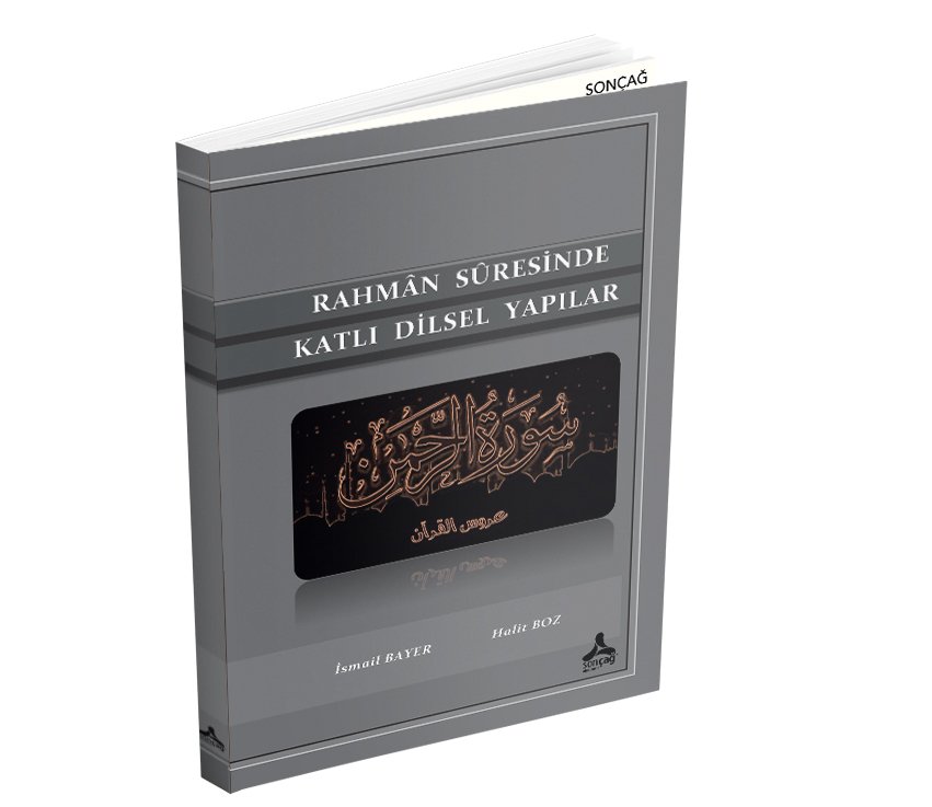 RAHMÂN SÛRESİNDE KATLI DİLSEL YAPILAR