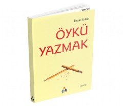 ÖYKÜ YAZMAK