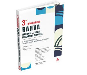 3rd INTERNATIONAL RAHVA TECHNICAL AND SOCIAL RESEARCHES CONGRESS