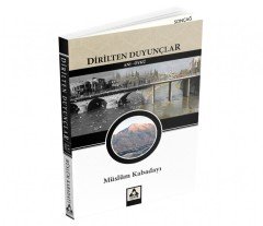 DİRİLTEN DUYUNÇLAR