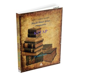 BİÇİM VE MUHTEVA AÇISINDAN KLASİK DÖNEM İSLAM DÜNYASINDA KİTAP