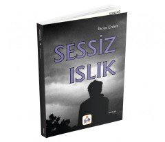 SESSİZ ISLIK
