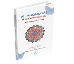 AL-MUQĀBASĀT (LES CONVERSATİONS)