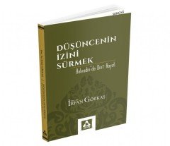 DÜŞÜNCENİN İZİNİ SÜRMEK - BOLVADİN'DE DİNİ HAYAT