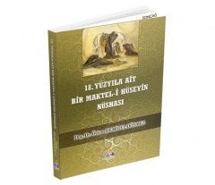 18.YY AİT BİR MAKTEL-İ HÜSEYİN NÜSHASI