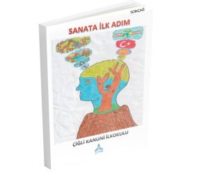 SANATA İLK ADIM