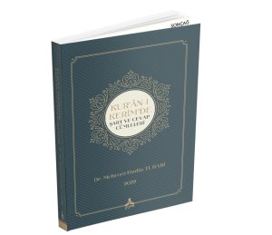 KUR’ÂN-I KERİM’DE ŞART VE CEVAP CÜMLELERİ
