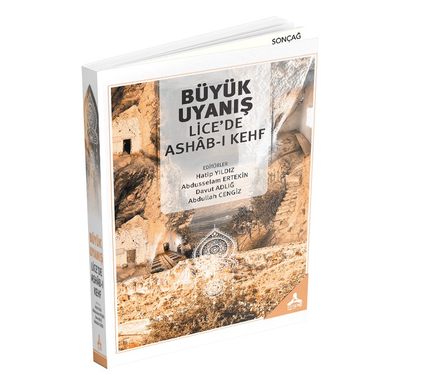 BÜYÜK UYANIŞ: LİCE’DE ASHÂB-I KEHF