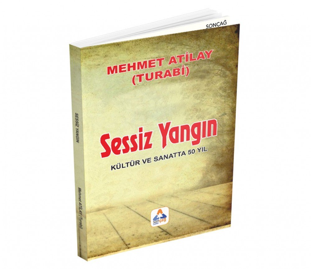 SESSİZ YANGIN