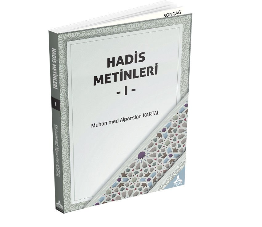 HADİS METİNLERİ - I