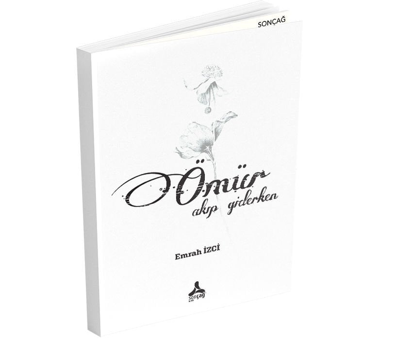 ÖMÜR AKIP GİDERKEN