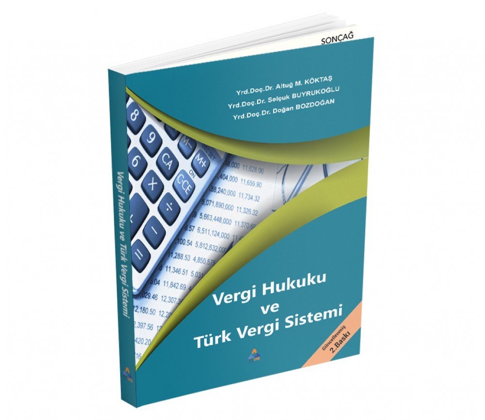 VERGİ HUKUKU VE TÜRK VERGİ SİSTEMİ