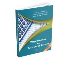VERGİ HUKUKU VE TÜRK VERGİ SİSTEMİ