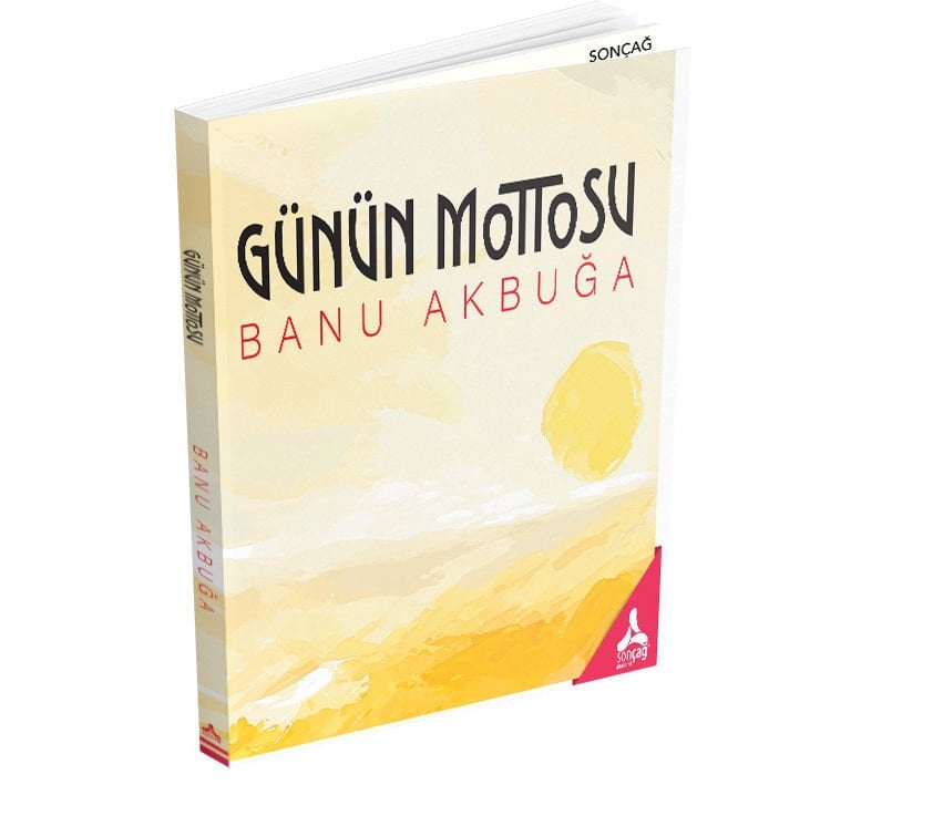 GÜNÜN MOTTOSU
