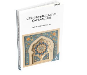 CERH-TA’DÎL İLMİ VE KAVRAMLARI
