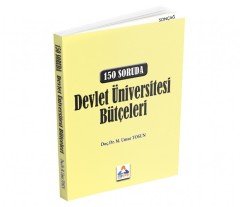 150 SORUDA DEVLET ÜNİVERSİTESİ BÜTÇELERİ