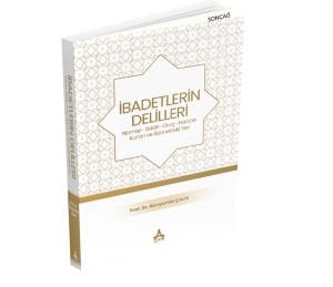 İBADETLERİN DELİLLERİ