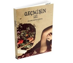 GEÇMİŞİN İZİ