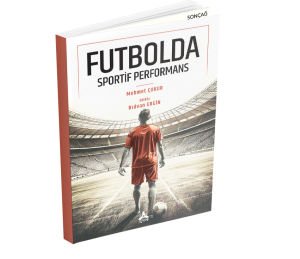 FUTBOLDA SPORTİF PERFORMANS