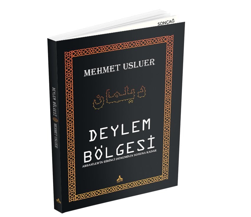 ABBASİLER’İN BİRİNCİ DÖNEMİNİN SONUNA KADAR DEYLEM BÖLGESİ