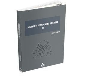 MODERN ARAP ŞİİRİ SEÇKİSİ II