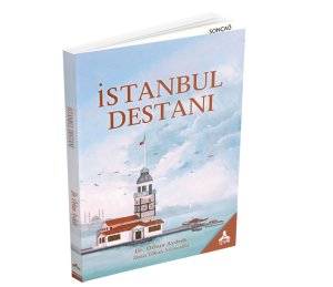 İSTANBUL DESTANI