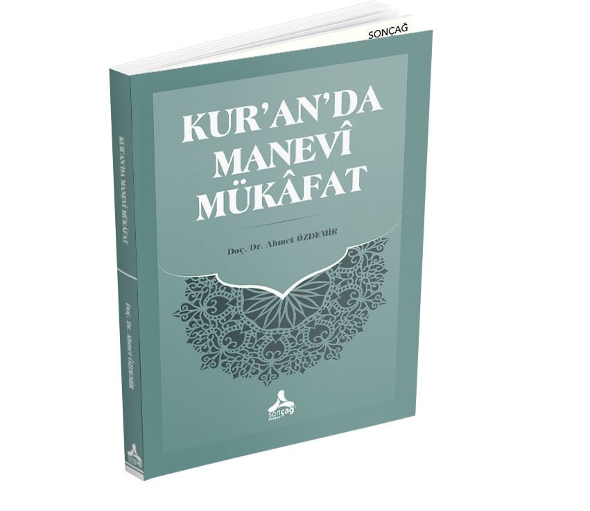 KUR’AN’DA MANEVÎ MÜKÂFAT