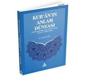 KUR’ÂN’IN ANLAM DÜNYASI MUZAF’IN HAZFEDİLİP YERİNE MUZAF’UN İLEYHİN GEÇMESİ VE ANLAMA ETKİSİ