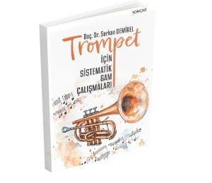 TROMPET İÇİN SİSTEMATİK GAM ÇALIŞMALARI