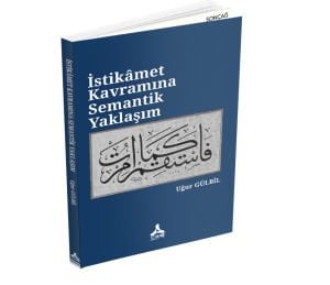 İSTİKÂMET KAVRAMINA SEMANTİK YAKLAŞIM