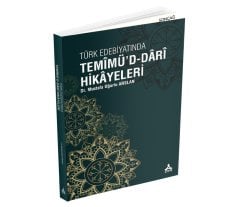 TÜRK EDEBİYATINDA TEMİMÜ'D-DARİ HİKAYELERİ