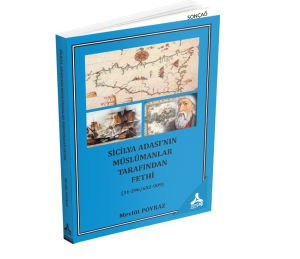 SİCİLYA ADASI’NIN MÜSLÜMANLAR TARAFINDAN FETHİ