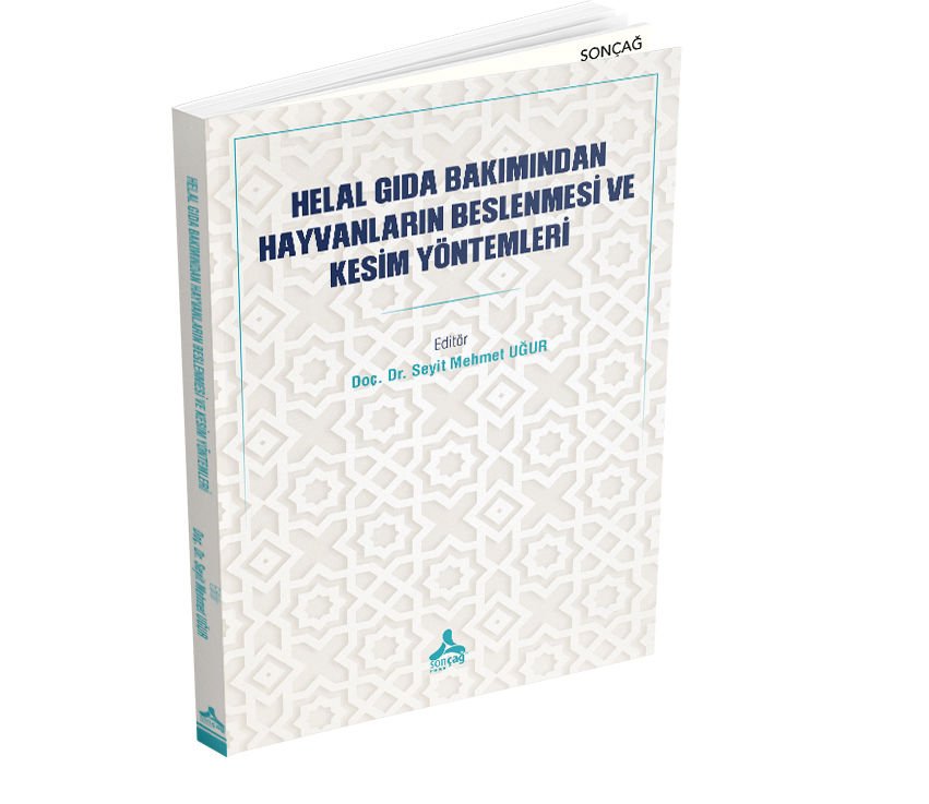 HELAL GIDA BAKIMINDAN HAYVANLARIN BESLENMESİ VE KESİM YÖNTEMLERİ
