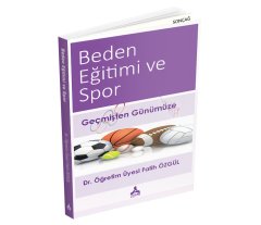 BEDEN EĞİTİMİ VE SPOR