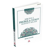 HİKAYE-İ ZELİHA İLE YUSUF ALEYHİS SELAM