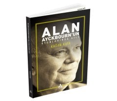 ALAN AYCKBOURN’UN OYUNLARINDA AİLE