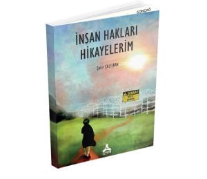 İNSAN HAKLARI HİKAYELERİM