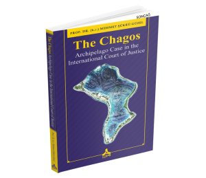 The Chagos Archipelago Case in the International Court of Justice
