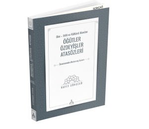 DİNİ – MİLLİ VE KÜLTÜREL ALANDAN ÖĞÜTLER–ÖZDEYİŞLER-ATASÖZLERİ ÖRNEKLERİNDEN DERLENMİŞ SUNUM