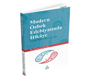 Modern Özbek Edebiyatında Hikâye