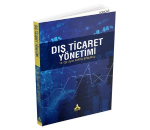 DIŞ TİCARET YÖNETİMİ